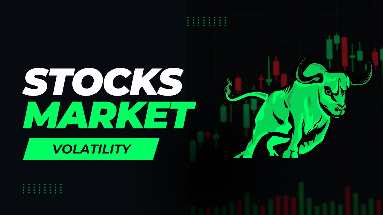 Stock Market Volatility