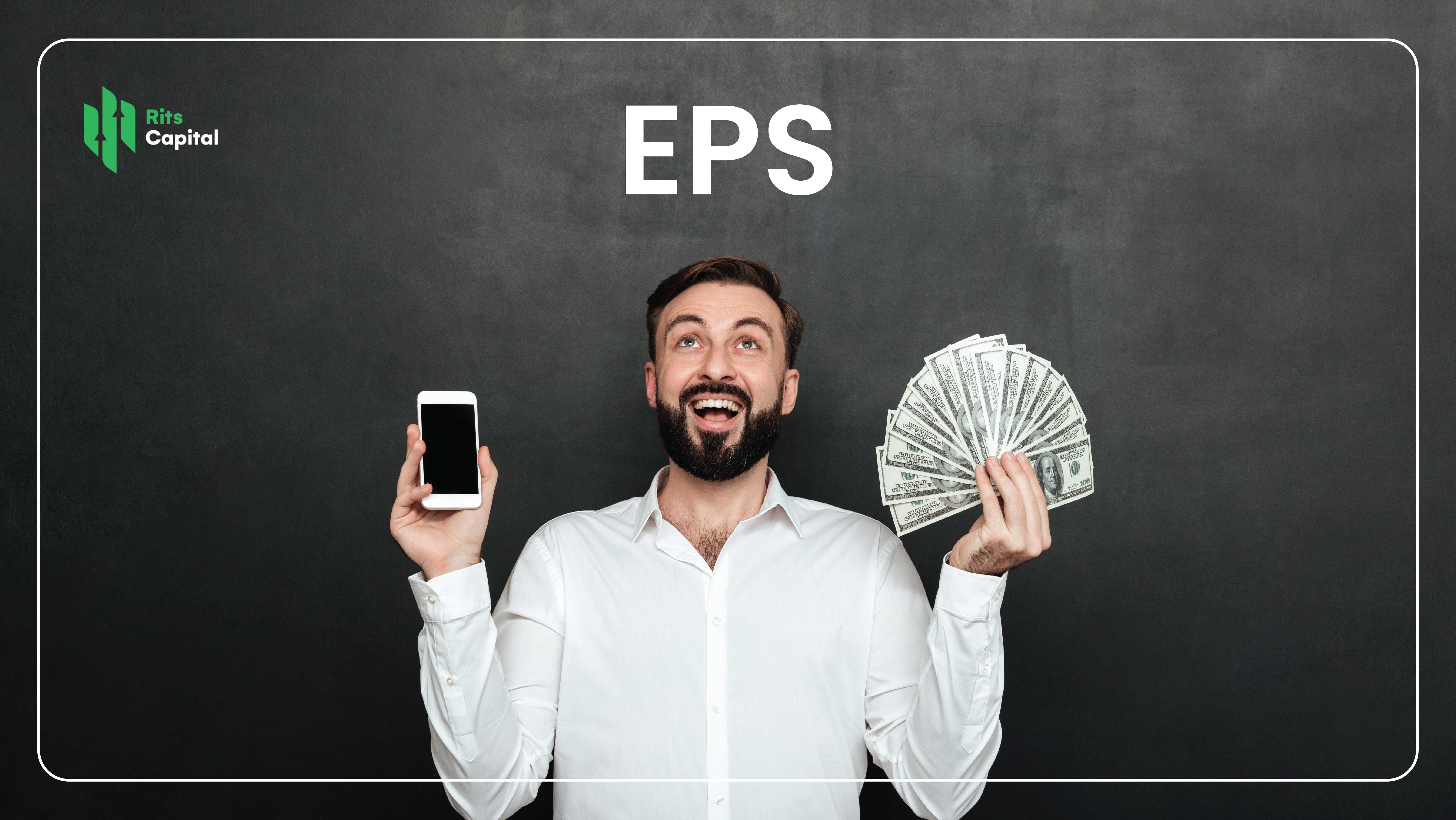 Understanding EPS, Rits Capital, Earnings Per Share